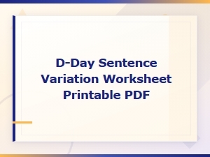 D-Day Sentence Variation Worksheet Printable Pdf for World War Ii Lessons