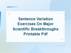 Printable Sentence Variation Exercises on Major Scientific Breakthroughs Pdf